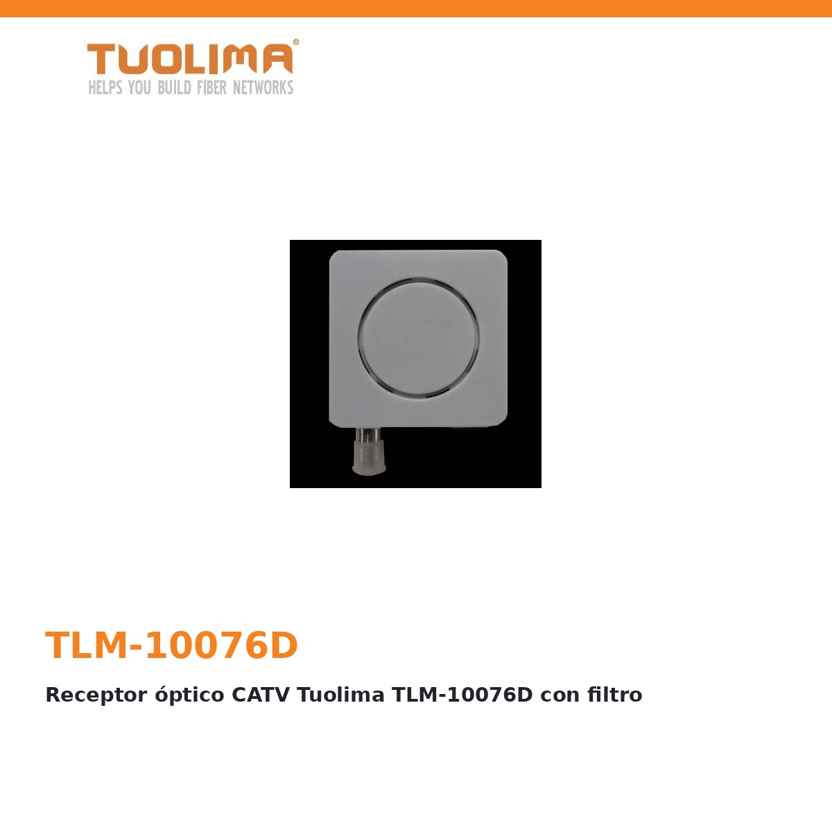 Receptor óptico CATV Tuolima TLM-10076D con filtro
