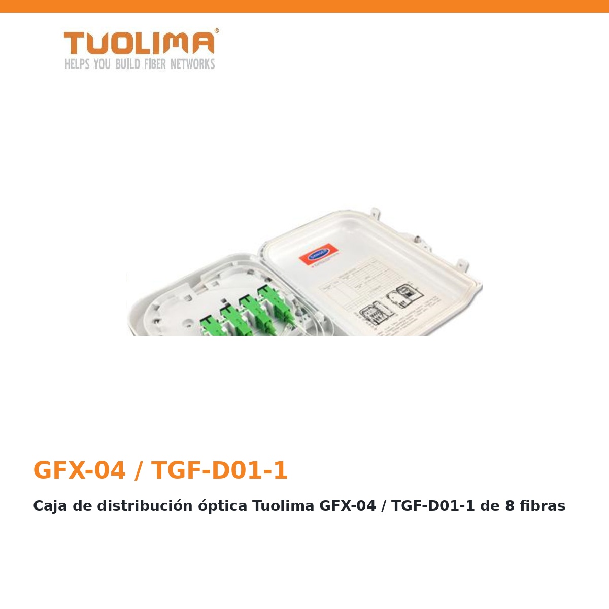 Caja de distribución óptica Tuolima GFX-04 / TGF-D01-1 de 8 fibras